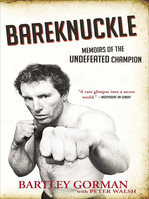 Title details for Bareknuckle by Bartley Gorman - Available